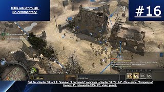Company of Heroes: 1 (2006, PC) - 100% blind walkthrough - part 16 - St. Lô.