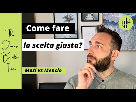 Come fare la scelta giusta | Mencio vs Mozi | Filosofia