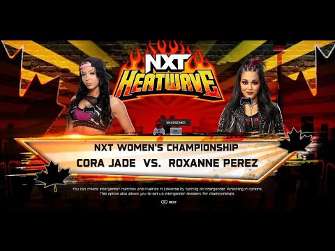 wwe2k25 Cora Jade VS Roxanne Perez