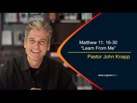 Matthew 11 16-30