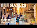 Naples, Italy 🇮🇹 - Summer Walk - 4K-HDR Walking Tour ▶2 hours