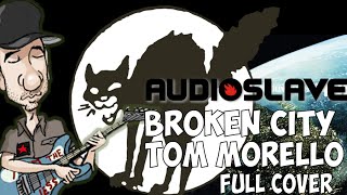 Broken city full cover of Audioslave