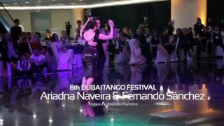 8th Dubai Tango Festival 2016 - Ariadna Naveira &a