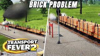 My Rail Network Is Growing… But Now I Have a Brick Crisis | Transport Fever 2 EP 4