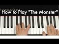 How to Play "The Monster" by Eminem ft. Rihanna ...