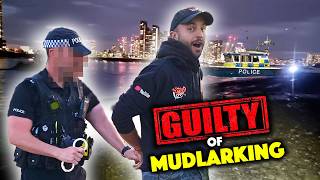 THE POLICE stopped us Mudlarking!