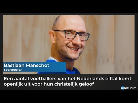 Uitgelicht! 8 december 2022 - Bastiaan Manschot over christelijke voetballers in Nederlands elftal