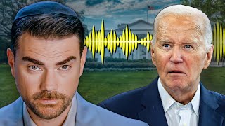 Ben Shapiro Reacts to LEAKED AUDIO Exposing Biden’s Mental Decline