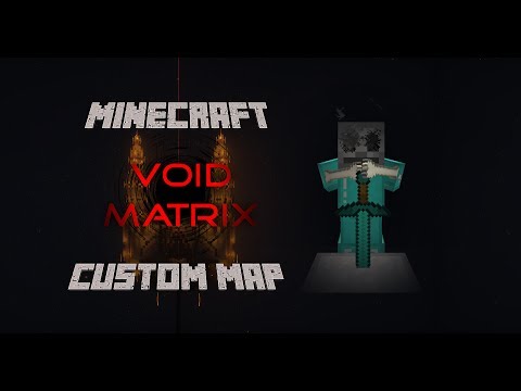 Void Matrix [1.12] [CTM] [PC Adventure Map] Minecraft Project