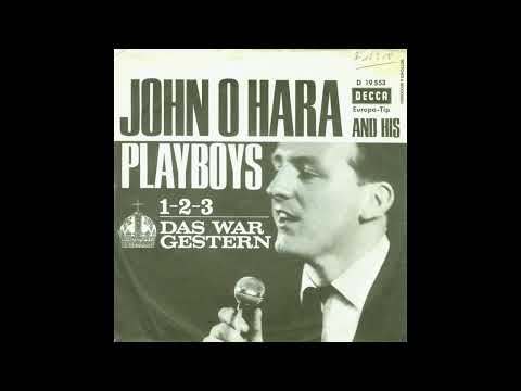 John O Hara and his Playboys - Das war gestern