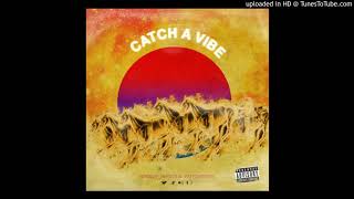 Nessly - Catch a Vibe [CLEAN]