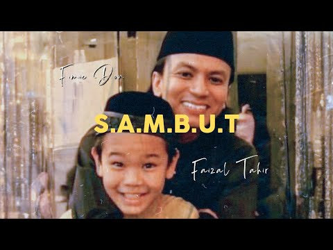 SAMBUT - Fimie Don & Faizal Tahir (Official Music Video)