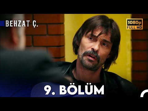Behzat Ç. - 9. Bölüm HD