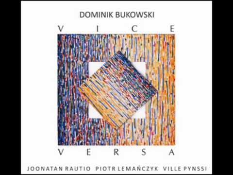 Anna -  Dominik Bukowski  -  Vice Versa
