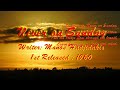 Never on Sunday ... Sunday
