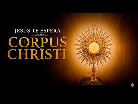 🔴 EN VIVO | Corpus Christi 2026 – San Vicente