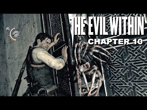 The Evil Within【Chapter 10 - The Craftsman's Tools】