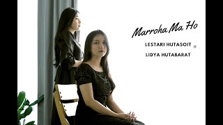 Download lagu MARROHA MA HO LESTARI HUTASOIT FT LIDYA HUTABARAT mp3