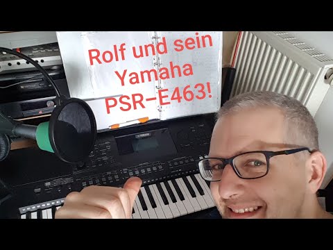 Rolf (DIGITAL) Hacker - Yamaha PSR-E463 - Mini-Tutorial Grundfunktionen (Basics)