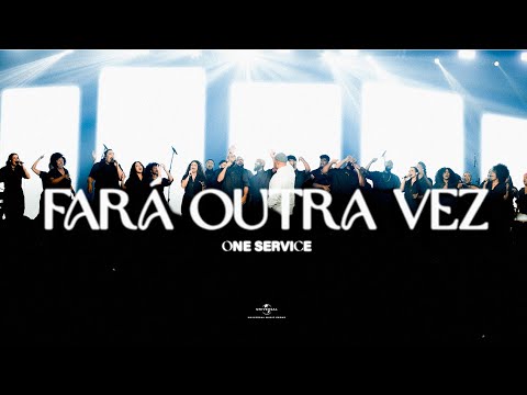 Fará Outra Vez - One Service