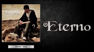 Pekado - El Coleccionista - 05 - Eterno [Prod. Pekado]