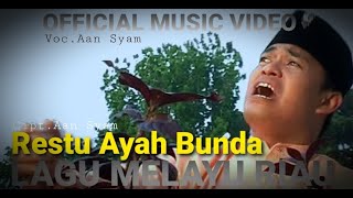 Download lagu Restu Ayah Bunda - Aan Syam | Lagu Pop Melayu Riau mp3 Download lagu Restu Ayah Bunda - Aan Syam | Lagu Pop Melayu Riau mp3