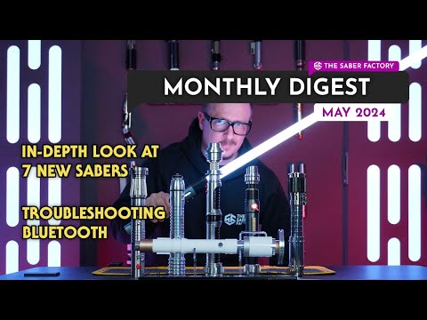 THE SABER FACTORY MONTHLY DIGEST - May 2024