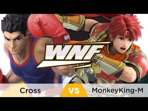 WNF Oakland Spring Season 2.7 - Winners R1: Cross (Little Mac) vs. MonkeyKing-M (Roy)