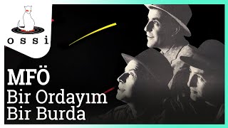 Bir Ordayım Bir Burda Music Video