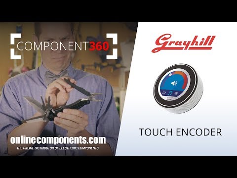 Component 360: Grayhill Touch Encoders