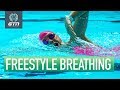 How To Breathe Whilst Swimming Freestyle | Swim Technique For Front Crawl Breathing
