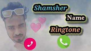Download lagu Shamsher // name ringtone // popular ringtone // mobile ringtone // 200 ke  viwers // 2024 // 🎧 mp3