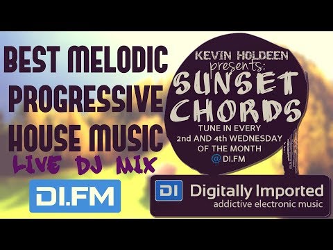 Kevin Holdeen - Sunset Chords 071 @ DI.FM MELODIC PROGRESSIVE HOUSE DJ MIX 25.10.2017