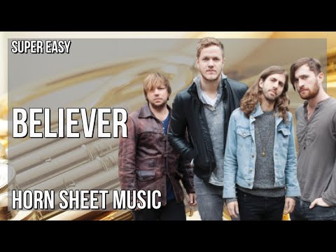 SUPER EASY Horn Sheet Music: How to play Believer  by Imagine Dragon
