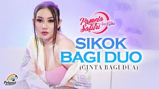 Download lagu Pamela Safitri Duo Serigala Sikok Bagi Duo... mp3
