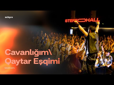 MARDAN — "Cavanlığım", "Qaytar Eşqimi" | "Retrock" Konserti