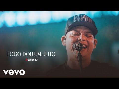 Vou pro Sereno - Logo Dou um Jeito (Ao Vivo)