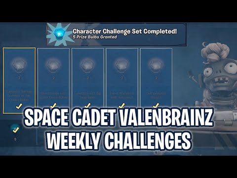 Space Cadet/SpaceStation Valenbrainz Challenges! Plants vs. Zombies: Battle for Neighborville