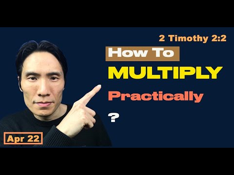 Day 112  [2 Timothy 2:2] Way to Multiply disciples! 365 Spiritual Empowerment