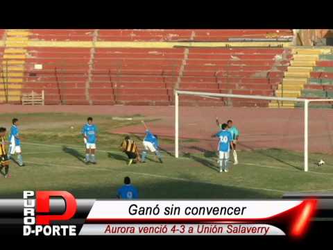 FBC Aurora 4-3 Unión Salaverry - Copa Perú Etapa Provincial / PURO DEPORTE