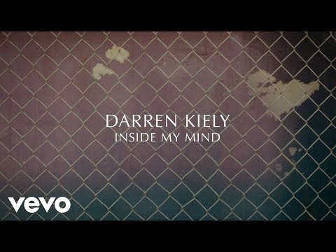 Darren Kiely - Inside My Mind (Official Lyric Video)