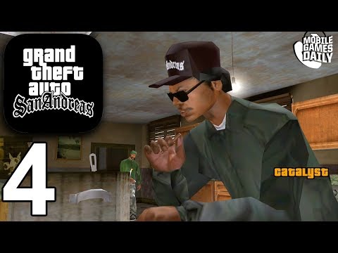 GRAND THEFT AUTO San Andreas Mobile - Gameplay Story Walkthrough Part 4 (iOS Android)
