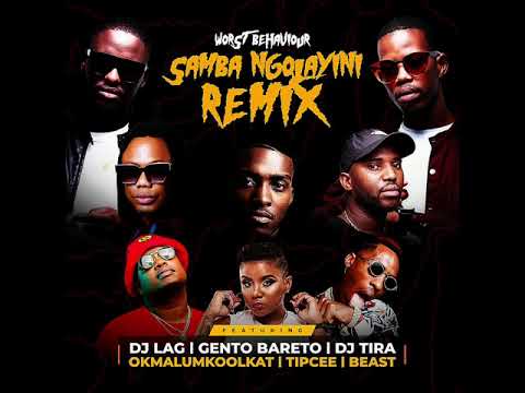 Worst Behaviour Feat. Dj Lag,Gento Bareto & Various Artists - Samba Ngolayini (Official Audio)