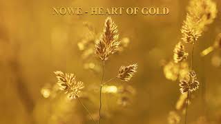 NOWË - Heart Of Gold