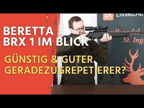 Beretta BRX 1 - Was kann der preisgünstige Geradezugrepetierer?