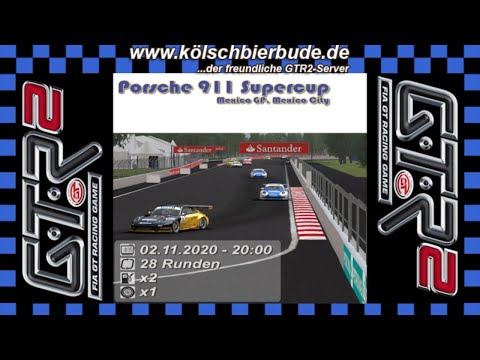 GTR2 - Kölschbierbude.de - Porsche Supercup Race 19 - Mexico- 02.11.2020 - 20.10 CEST