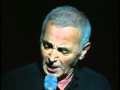 Charles Aznavour chante Dis moi que tu m'aimes * THE OLD SONGS  * WE ARE THE BEST GROUP IN THE WORLD