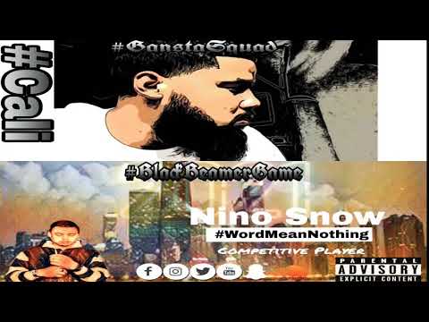 Nino Snow - words mean nothing ft.cali