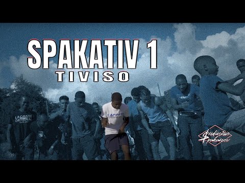 TIVISO - SPAKATIV 1 (Clip Officiel)