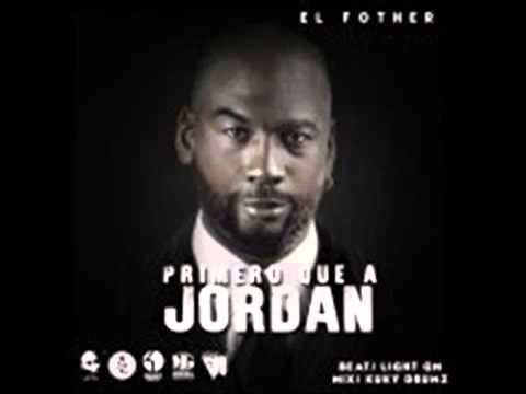 El Fother El Padrino – Primero Que A Jordan ( Oficial Music )